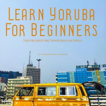 Learn Yoruba For Beginners