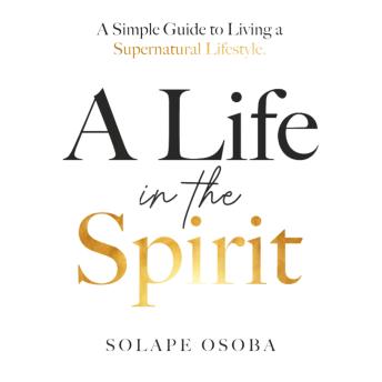 A Life in the Spirit