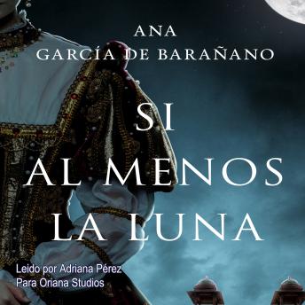 Si al menos la luna