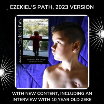 Ezekiel's Path 2023 Version: Our Family's Walk Through Childhood Leukemia