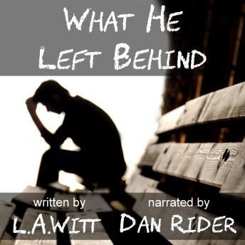 Download What He Left Behind by L.A. Witt
