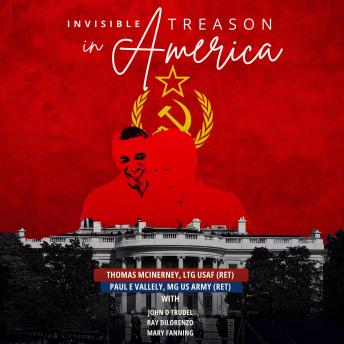 Invisible Treason in America