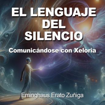 El Lenguaje del Silencio