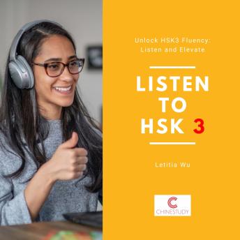 Download Listen to HSK3 by Letitia Wu