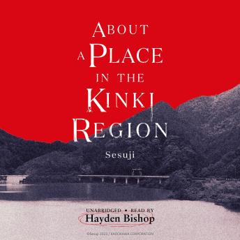 About a Place in the Kinki Region