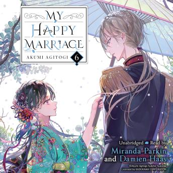 My Happy Marriage, Vol. 6