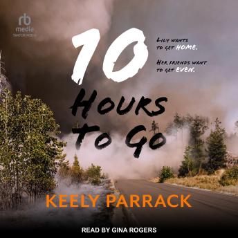 Download 10 Hours to Go by Keely Parrack