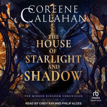 The House of Starlight and Shadow