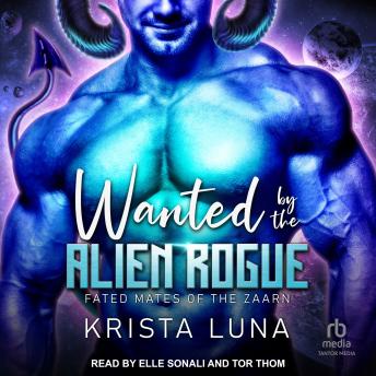 Wanted by the Alien Rogue