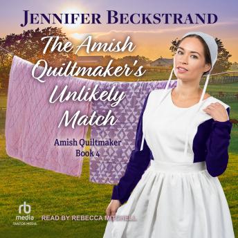 Download Amish Quiltmaker's Unlikely Match by Jennifer Beckstrand