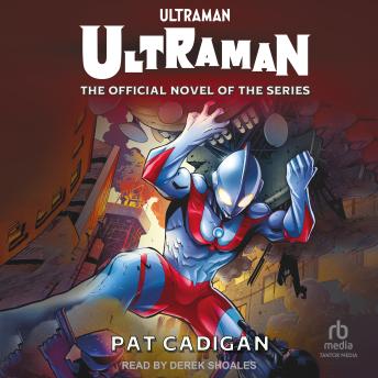 Ultraman - Ultraman: The Official Novel of the Series