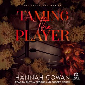 Taming The Player - Hannah Cowan