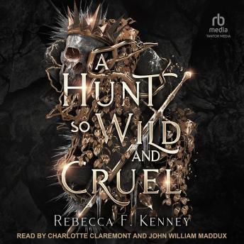 A Hunt So Wild and Cruel