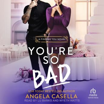 You’re So Bad