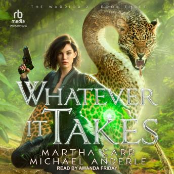Martha Carr, Michael Anderle presents Whatever It Takes