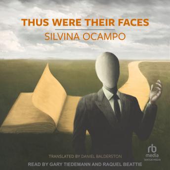 Thus Were Their Faces: Selected Stories