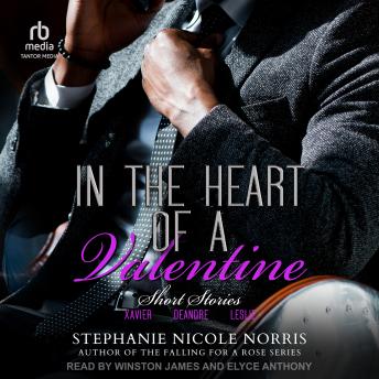 In The Heart of A Valentine Short Stories: A Collection of Short Stories