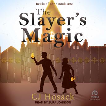 The Slayer's Magic