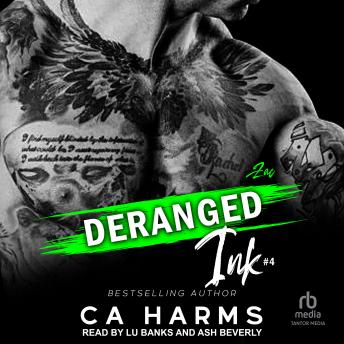 Deranged Ink #4: Zac