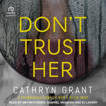 Don't Trust Her