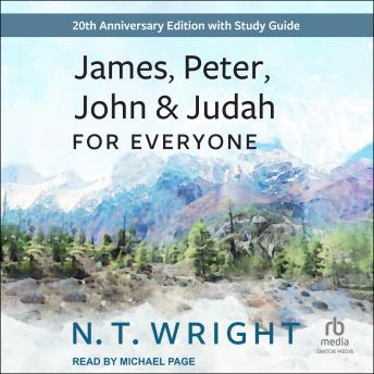 James, Peter, John and Judah for Everyone: 20th Anniversary Edition