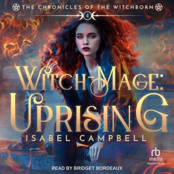 The Witch-Mage: Uprising