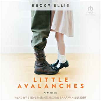 Download Little Avalanches: A Memoir by Becky Ellis