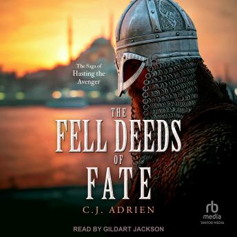 The Fell Deeds of Fate