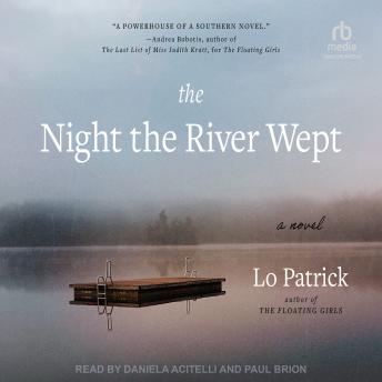 The Night the River Wept: A Novel