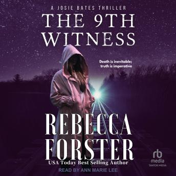 The 9th Witness: A Josie Bates Thriller