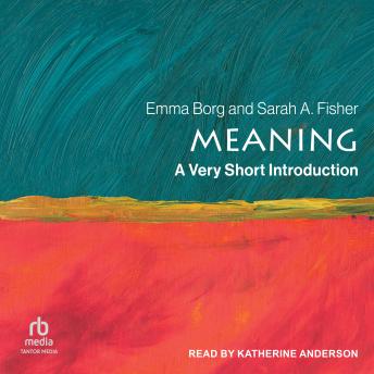 Meaning: A Very Short Introduction