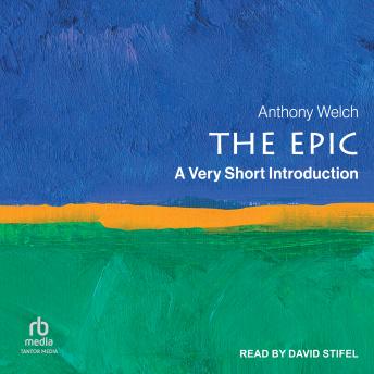 The Epic: A Very Short Introduction