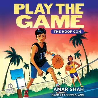 Play the Game 1: The Hoop Con | Amar Shah episode artwork
