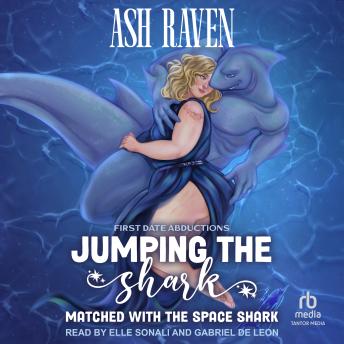 Jumping The Shark: Matched with the Space Shark