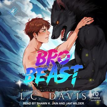 Bro and the Beast