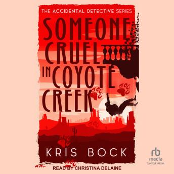 Someone Cruel in Coyote Creek