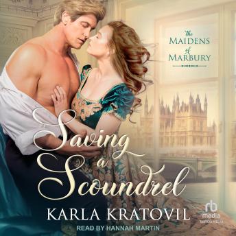 Saving a Scoundrel