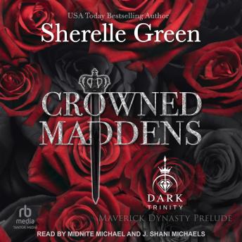 Crowned Maddens: Prelude