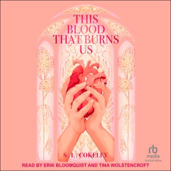 This Blood that Burns Us
