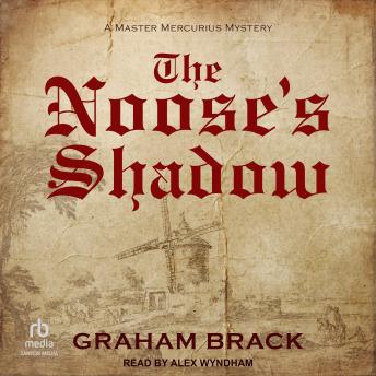 The Noose's Shadow