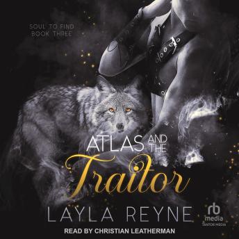 Atlas and the Traitor
