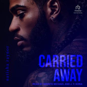 Carried Away - Natisha Raynor