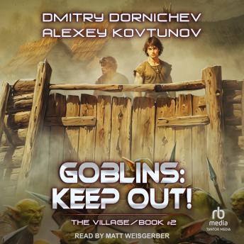 Goblins: Keep Out!