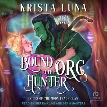 Bound to the Orc Hunter