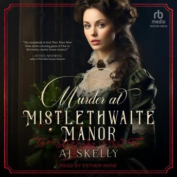 Murder at Mistlethwaite ManorMurder at Mistlethwaite Manor | AJ Skelly