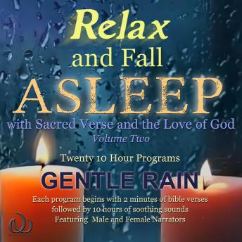 Relax and Fall Asleep: with Sacred Verse and the Love of God Volume Two