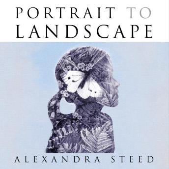 Portrait to Landscape: A Landscape Strategy to Reframe Our Future
