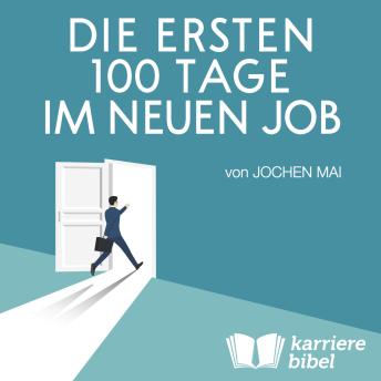 [German] - Die ersten 100 Tage im neuen Job