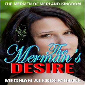 Download Merman's Desire by Meghan Alexis Moore