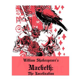 Macbeth The Novelization